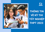 Bộ Giáo dục và Đào tạo chính thức công bố lịch thi tốt nghiệp THPT năm 2023