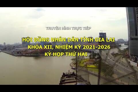Kỳ họp thứ hai, HĐND Tỉnh khoá XII, nhiệm kỳ 2021-2026